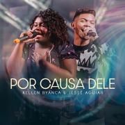 Por Causa Dele (Ao Vivo) (part. Jessé Aguiar)}