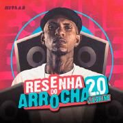 Resenha do Arrocha 2.0