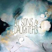 All Sons & Daughters}