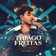 Capa do Álbum "Ao Vivo em Fortaleza (Ao Vivo)", de Thiago Freitas