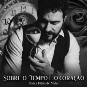 Sobre o Tempo e o Coração}