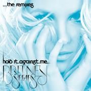 Hold It Against Me - The Remixes}