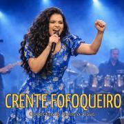 Portada de Sencillo/EP "Crente Fofoqueiro", de Conectando Almas a Jesus