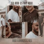 Portada de Sencillo/EP "Eu Vou Estar Aqui (part. Vado Fernandes)", de Rick Sollo