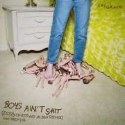 Boys Ain't Shit (Estos Chicos No Lo Son Remix) (feat. Say Grace)}