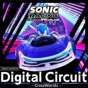 Digital Circuit - Sonic Racing Crossworlds Original Soundtrack Digital Circuit - Sonic Racing Crossworlds Original Soundtrack