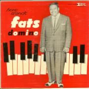 Here Stands Fats Domino}