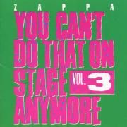 You Can't Do That On Stage Anymore (Vol. 3)}