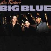 Capa do Álbum "Lee Rocker's Big Blue", de Lee Rocker
