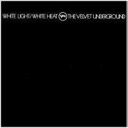 White Light/White Heat