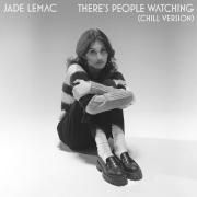 There's People Watching (Chill Version)}
