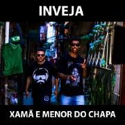 Inveja (part. Menor do Chapa)