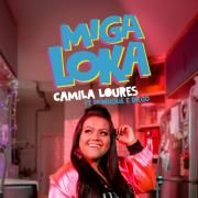 Miga Loka (part. Henrique e Diego)