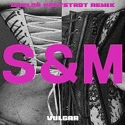 VULGAR (Marlon Hoffstadt Remix) (feat. Sam Smith)