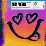 Good For You (feat. Goodboys & Chapter & Verse)