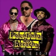 O Resto É Só Fé (part. Grelo)