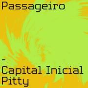 O Passageiro (part. Capital Inicial)}