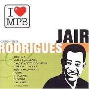 I Love MPB: Jair Rodrigues