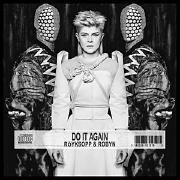 Do It Again (feat. Robyn)}