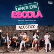 Conto de Fadas (acústico) (part. Kysha e Mine e Stefan Baby)