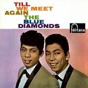 Portada de Álbum "Till We Meet Again", de Blue Diamonds
