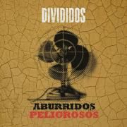 Aburridos Peligrosos}