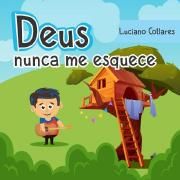 Deus Nunca Me Esquece}