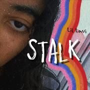 Capa do Single/EP "Stalk", de Lil Lavi