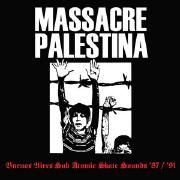 Capa do Single/EP "Massacre Palestina '87 '91", de Massacre