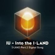 Into the I-Land - I-LAND Part.1 Signal Song