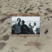Caymmi's Grandes Amigos (part. Danilo Caymmi e Dori Caymmi)