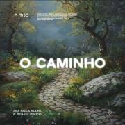 Capa do Single/EP "O Caminho (part. Renato Mimessi e Ana Paula Rocha)", de Central MSC