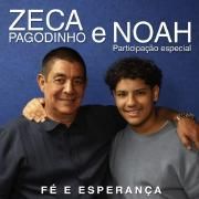 Fé E Esperança (part. Noah)}