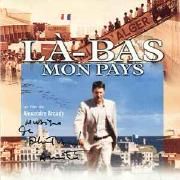 Là-Bas Mon Pays}