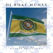 Capa do Álbum "Hinos da Guiana Brasileira", de DJ Rhal Rosa