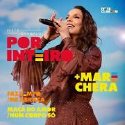 Por Inteiro + Marechera + Faz Tempo / Me Abraça + Maça Do Amor / Num Corpo Só (Ao Vivo)}