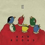 II: Bad Books}