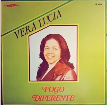 Capa do álbum "Fogo Diferente", de Vera Lúcia (Verinha)