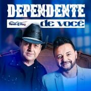 Dependente de Você }