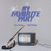 My Favorite Part  (feat. Daniel Spriggs)}