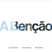 A Bênção (part. Salluz Collection)