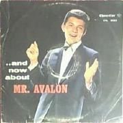 ..And Now About Mr. Avalon}