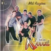 Capa do Álbum "Vol. 1 (Mil Razões)", de Banda Kanaxê
