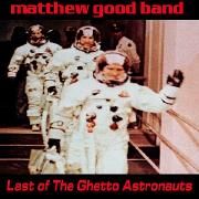 Last Of The Ghetto Astronauts