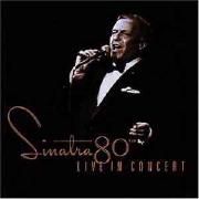 Sinatra 80th Live In Concert}