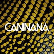 Caninana}