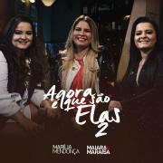 Capa do Álbum "Agora É Que São Elas 2 (Ao Vivo - Acústico)", de Marília Mendonça