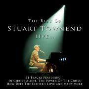 The Best Of Stuart Townend Live...