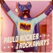 Paulo Rocker & Os Rockaways}