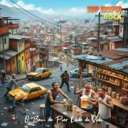 Capa do Álbum "O Bom do Pior Lado da Vida ", de Hip HopIA Rock